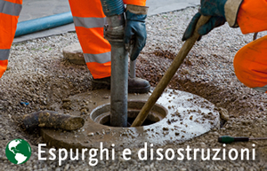 Espurghi, spurgo fognature, pozzetti neri, vasche biologiche